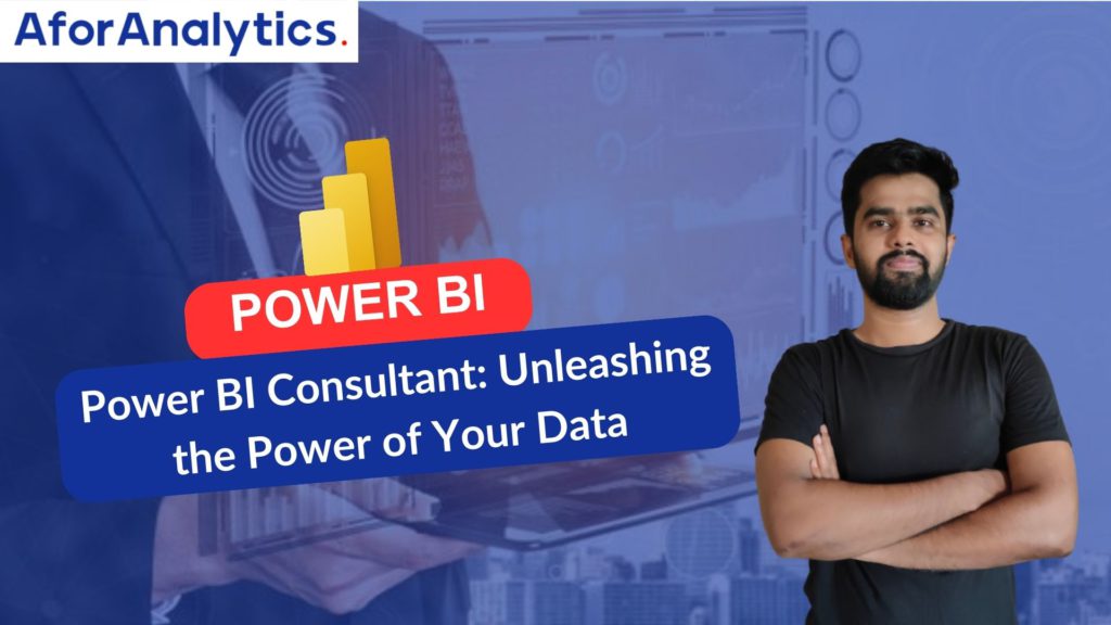 Power BI Consultant: Unleashing the Power of Your Data