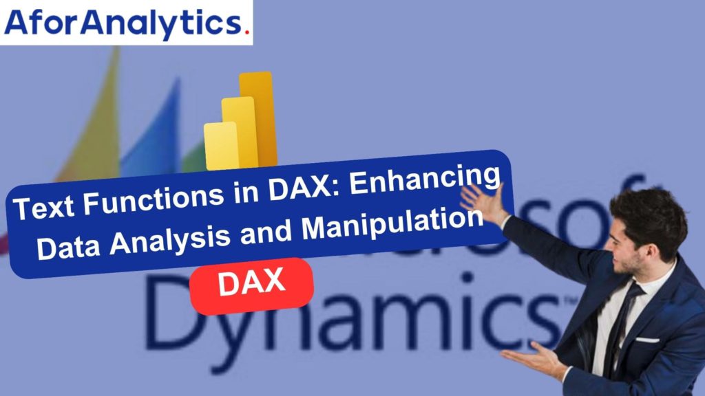 Text Functions in DAX: Enhancing Data Analysis and Manipulation