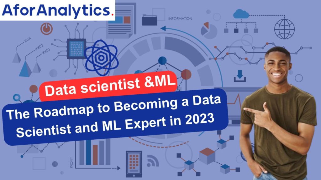 The Roadmap to Becoming a Data Scientist and ML